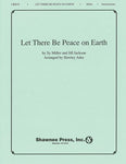 LET THERE BE PEACE ON EARTH SYMPHONIC BAND