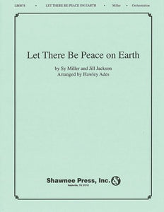 LET THERE BE PEACE ON EARTH SYMPHONIC BAND