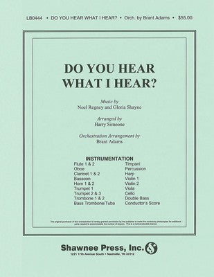 DO YOU HEAR WHAT I HEAR? ORCHESTRATION NOEL REGN