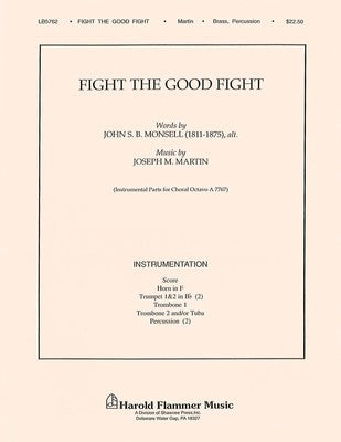 FIGHT THE GOOD BRASS PERC