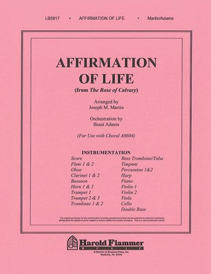 AFFIRMATION OF LIFE FROM ROSE CALVARY ORCHESTRAT