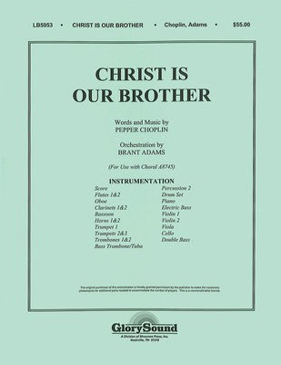 CHRIST IS OUR BROTHER FULL ORCHESTRATION