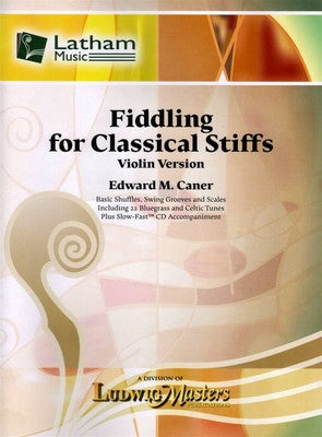 FIDDLING FOR CLASSICAL STIFFS VIOLIN SOLO