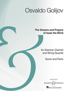 DREAMS AND PRAYERS OF ISAAC THE BLIND CLA/STRING