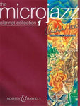 MICROJAZZ CLARINET COLLECTION 1