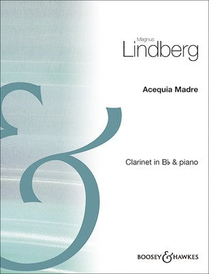 LINDBERG - ACEQUIA MADRE CLARINET/PIANO