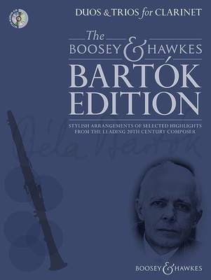 BARTOK - DUOS & TRIOS FOR CLARINET