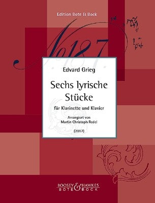 GRIEG - 6 LYRIC PIECES CLARINET/PIANO ARR REDEL