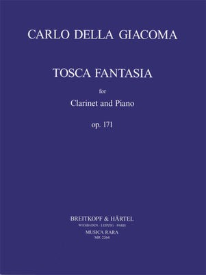 DELLA GIACOMA - TOSCA FANTASIA OP 171 CLARINET/PIANO