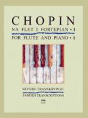 CHOPIN - FAMOUS TRANSCRIPTIONS BK 1 FLUTE/PIANO