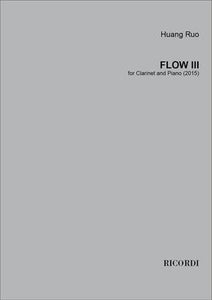 RUO - FLOW III FOR CLARINET/PIANO