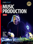 ROCKSCHOOL MUSIC PRODUCTION GR 4 (2016)