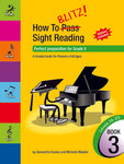 HOW TO BLITZ SIGHT READING BOOK 3 (GR5)
