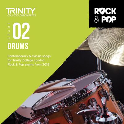TRINITY ROCK & POP DRUMS GR 2 CD 2018