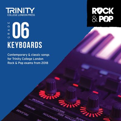 TRINITY ROCK & POP KEYBOARDS GR 6 CD 2018