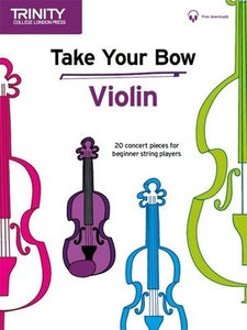 TAKE YOUR BOW VIOLIN/PIANO BK/OLA