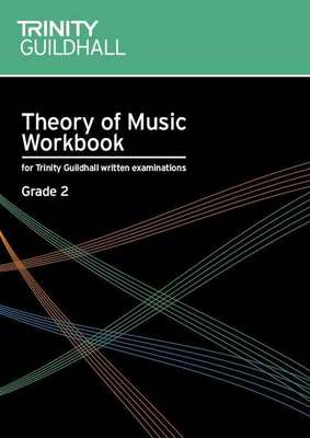 THEORY OF MUSIC WORKBOOK GR 2