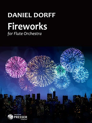 DORFF - FIREWORKS FOR FLUTE ORCHESTRA