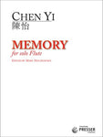 CHEN YI - MEMORY FOR SOLO FLUTE