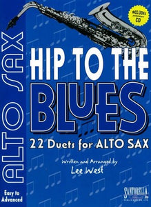 HIP TO THE BLUES ALTO SAX DUETS BK/CD