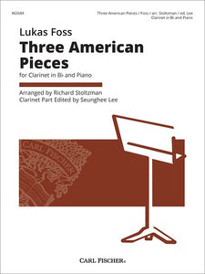 FOSS - THREE AMERICAN PIECES CLARINET/PIANO
