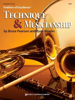 TECHNIQUE AND MUSICIANSHIP CONDUCTOR SCORE