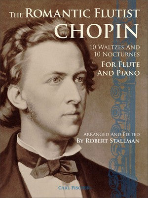 THE ROMANTIC FLUTIST CHOPIN FLUTE/PIANO